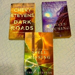 Still Missing, Always Watching & Dark Roads by Chevy Stevens set of 3 paperbacks